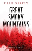Cover-Bild zum Titel 'Great Smoky Mountains' von 'Ralf Oppelt'