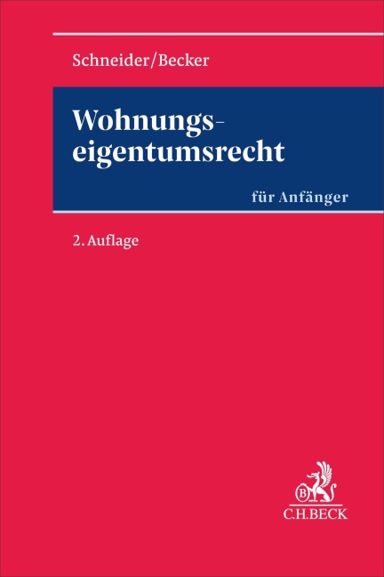 Wohnungseigentumsrecht - Wolfgang Schneider, Matthias Becker