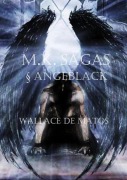 M.k. Sagas § Angeblack - Wallace de Matos