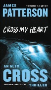 Cover-Bild zum Titel 'Cross My Heart' von 'James Patterson'