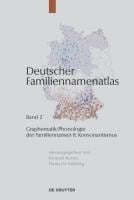 Graphematik/Phonologie der Familiennamen II - Antje Dammel, Kathrin Dräger, Rita Heuser, Mirjam Schmuck