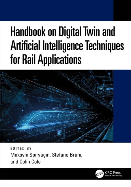 Handbook on Digital Twin and Artificial Intelligence Techniques for Rail Applications - 