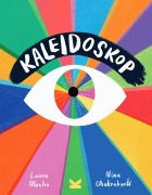 Cover-Bild zum Titel 'Kaleidoskop' von 'Laura Mucha'