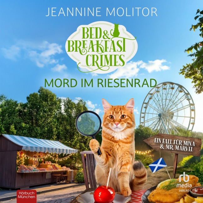 Mord im Riesenrad - Bed & Breakfast Crimes - Jeannine Molitor