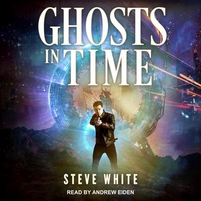 Ghosts in Time - Steve White