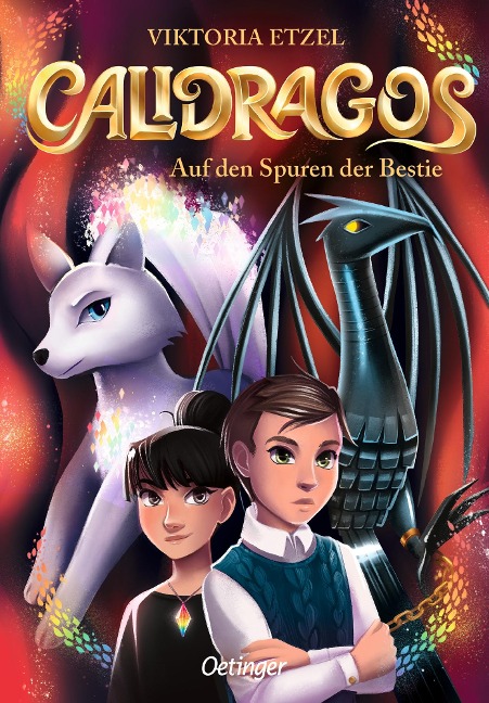 Calidragos 2. Auf den Spuren der Bestie - Viktoria Etzel
