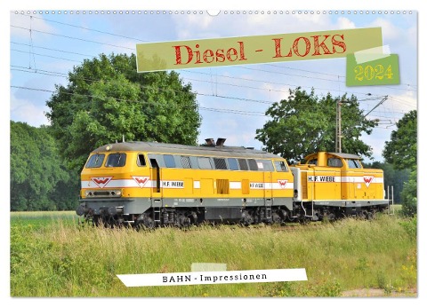 Diesel-Loks (Wandkalender 2024 DIN A2 quer), CALVENDO Monatskalender - Günther Klünder