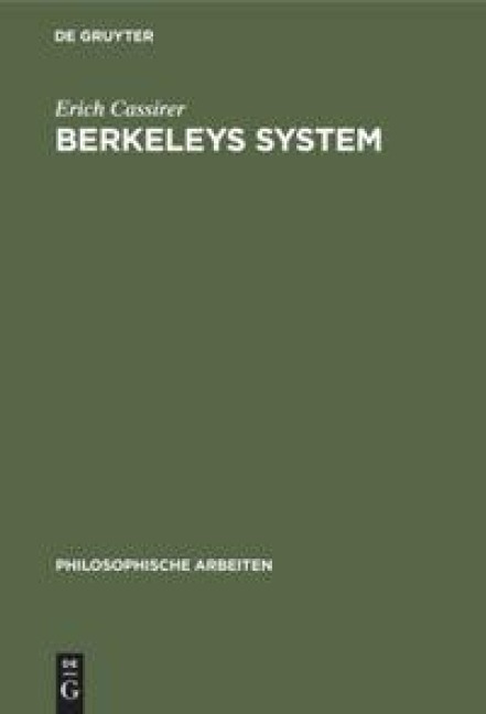 Berkeleys System - Erich Cassirer