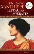 Cover-Bild zum Titel 'Xanthippe - Die Frau des Sokrates' von 'Robert Gordian'