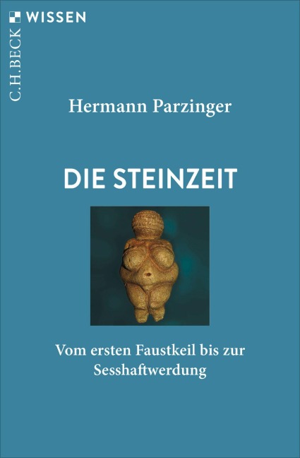 Die Steinzeit - Hermann Parzinger