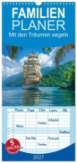 Cover-Bild zum Titel 'Familienplaner 2027 - Mit den Träumen segeln mit 5 Spalten (Wandkalender, 21 x 45 cm) CALVENDO' von 'Kerstin Waurick'