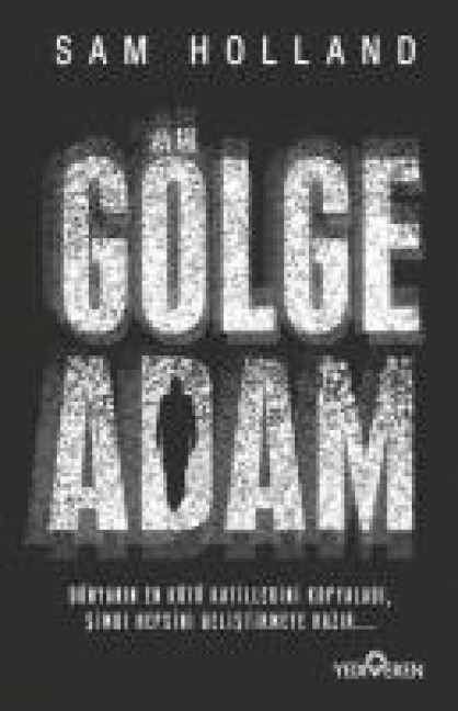 Gölge Adam - Sam Holland