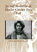 Jazbul Mouride di Mame Cheikh Ibra Fall - Fatoumata Bintou Konate