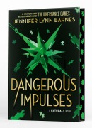 Cover-Bild zum Titel 'Dangerous Impulses (Deluxe Limited Edition)' von 'Jennifer Lynn Barnes'