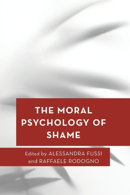 The Moral Psychology of Shame - 