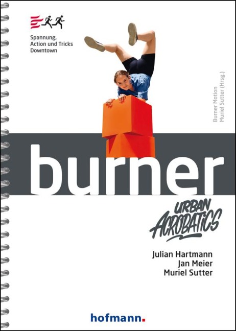 Burner Urban Acrobatics - Julia Hartmann, Jan Meier, Muriel Sutter