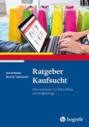 Cover-Bild zum Titel 'Ratgeber Kaufsucht' von 'Astrid Müller, Nora M. Laskowski'
