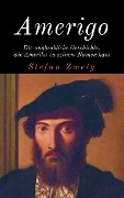 Cover-Bild zum Titel 'Amerigo' von 'Stefan Zweig'