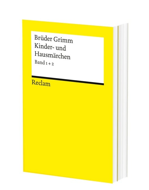 Kinder- und Hausmärchen. Märchen Nr. 1-200, Herkunftsnachweise, Nachwort - Brüder Grimm