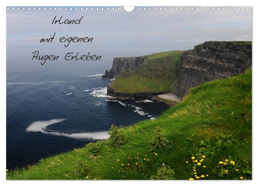 Irland mit eigenen Augen Erleben (Wandkalender 2026 DIN A3 quer), CALVENDO Monatskalender - Nordstern Nordstern