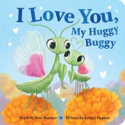 Cover-Bild zum Titel 'I Love You, My Huggy Buggy' von 'Rose Rossner'
