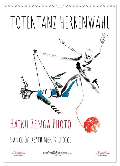 TOTENTANZ HERRENWAHL Haiku Zenga Photo DANCE OF DEATH MEN'S CHOICE (Wandkalender 2025 DIN A3 hoch), CALVENDO Monatskalender - Fru. Ch Fru. Ch