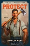 Cover-Bild zum Titel 'Protect. Sky Ridge Fire Station' von 'Paisley Hope'