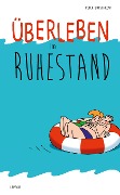 Cover-Bild zum Titel 'Überleben im Ruhestand' von 'Peter Butschkow'