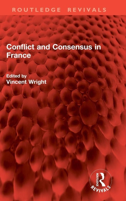 Conflict and Consensus in France - 
