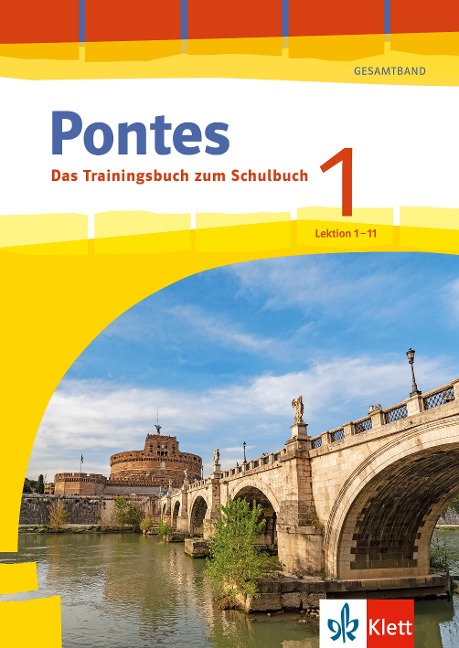 Pontes Gesamtband 1 (ab 2020) Das Trainingsbuch zum Schulbuch 1. Lernjahr. Lektion 1-11 - 