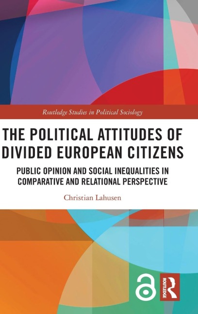 The Political Attitudes of Divided European Citizens - Christian Lahusen