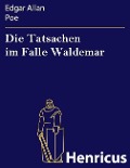 Cover-Bild zum Titel 'Die Tatsachen im Falle Waldemar' von 'Edgar Allan Poe'