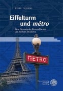 Cover-Bild zum Titel 'Eiffelturm und 'métro'' von 'Birte Thomas'