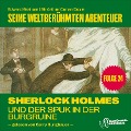 Cover-Bild zum Titel 'Sherlock Holmes und der Spuk in der Burgruine (Seine weltberühmten Abenteuer, Folge 24)' von 'Arthur Conan Doyle, Edward Graham'