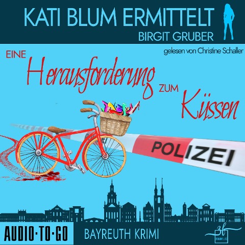 Eine Herausforderung zum Küssen - Birgit Gruber