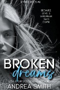 Broken Dreams - Andrea Smith