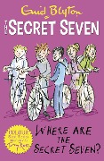 Secret Seven Colour Short Stories: Where Are The Secret Seven? - Enid Blyton