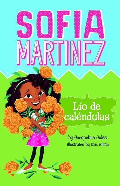 Lío de Caléndulas - Jacqueline Jules