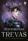 Cover-Bild zum Titel 'Herdeiro das Trevas (Vol. 2 Ascensão das Trevas)' von 'C. S. Pacat'