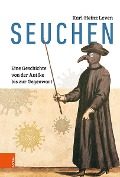 Cover-Bild zum Titel 'Seuchen' von 'Karl-Heinz Leven'