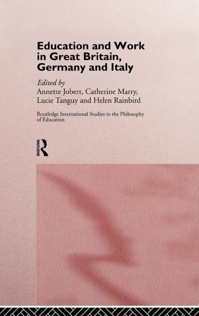 Education and Work in Great Britain, Germany and Italy - 
