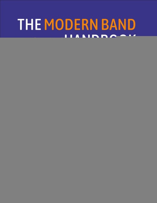 The Modern Band Handbook - 