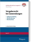 Cover-Bild zum Titel 'Vergaberecht bei Zuwendungen' von 'Thomas Jedlischka, Martin Jansen, Desiree Jung, Julia Lipinsky, Michael Pilarski'