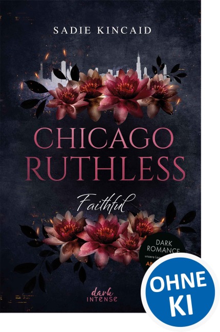 Chicago Ruthless (Band 2) - Faithful - Sadie Kincaid