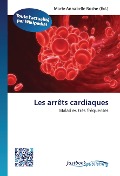 Cover-Bild zum Titel 'Les arrêts cardiaques' von ''