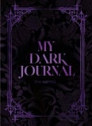 Cover-Bild zum Titel 'My Dark Journal' von 'Sophie Heisenberg'
