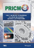 Proceedings of the 8th Pacific Rim International Conference on Advanced Materials and Processing (Pricm-8) - 