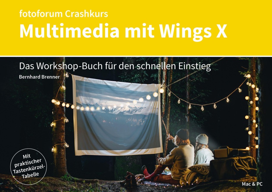 Crashkurs Multimedia mit Wings X - Bernhard Brenner