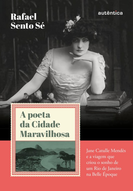 A poeta da Cidade Maravilhosa - Rafael Sento Sé