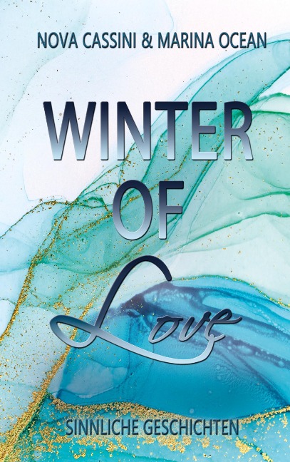 Winter of Love - Nova Cassini, Marina Ocean